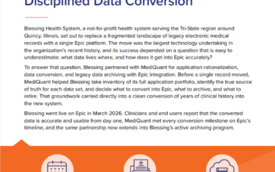 Blessing Health System Achieves Successful Epic Go-Live Supported by Application Rationalization and a Disciplined Data Conversion